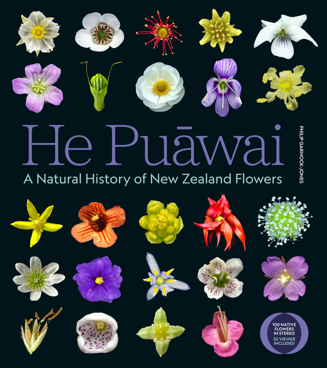 Book cover for He Puawai A Natural History of New Zealand Flowers by Philip Garnock-Jones