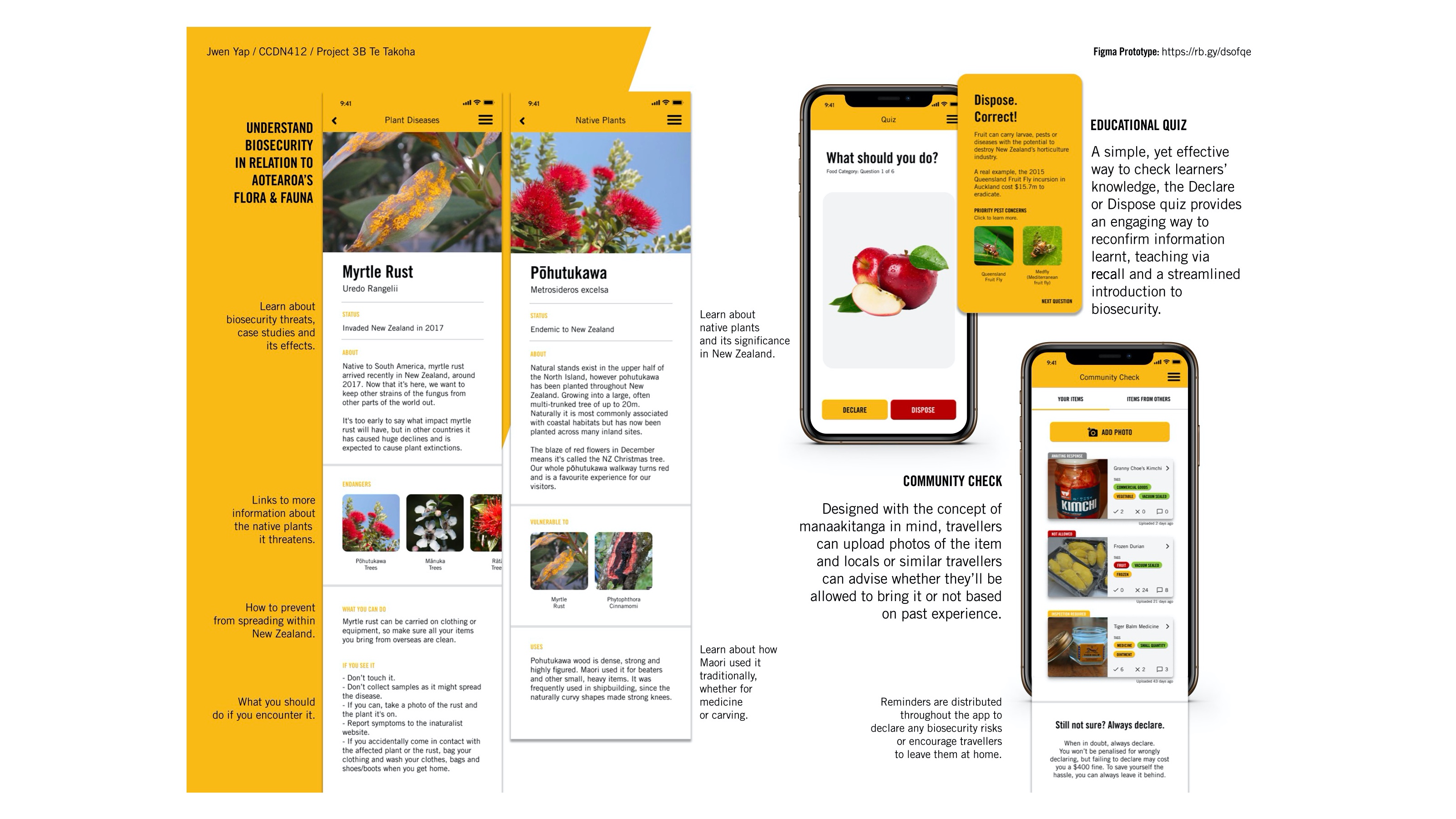 Screenshots from Te Takoha biosecurity apps  flora and fauna section, educational quiz and community forum, where users can check with peers if an item is OK to be brought to New Zealand.